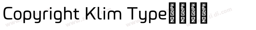 Copyright Klim Type字体转换 Copyright Klim Type字体转换